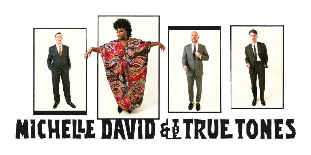 Michelle David & The True-tones - New Single “Brothers & Sisters”